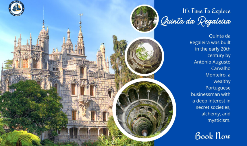 Quinta da Regaleira Sintra – A Mystical Palace Full of Secrets